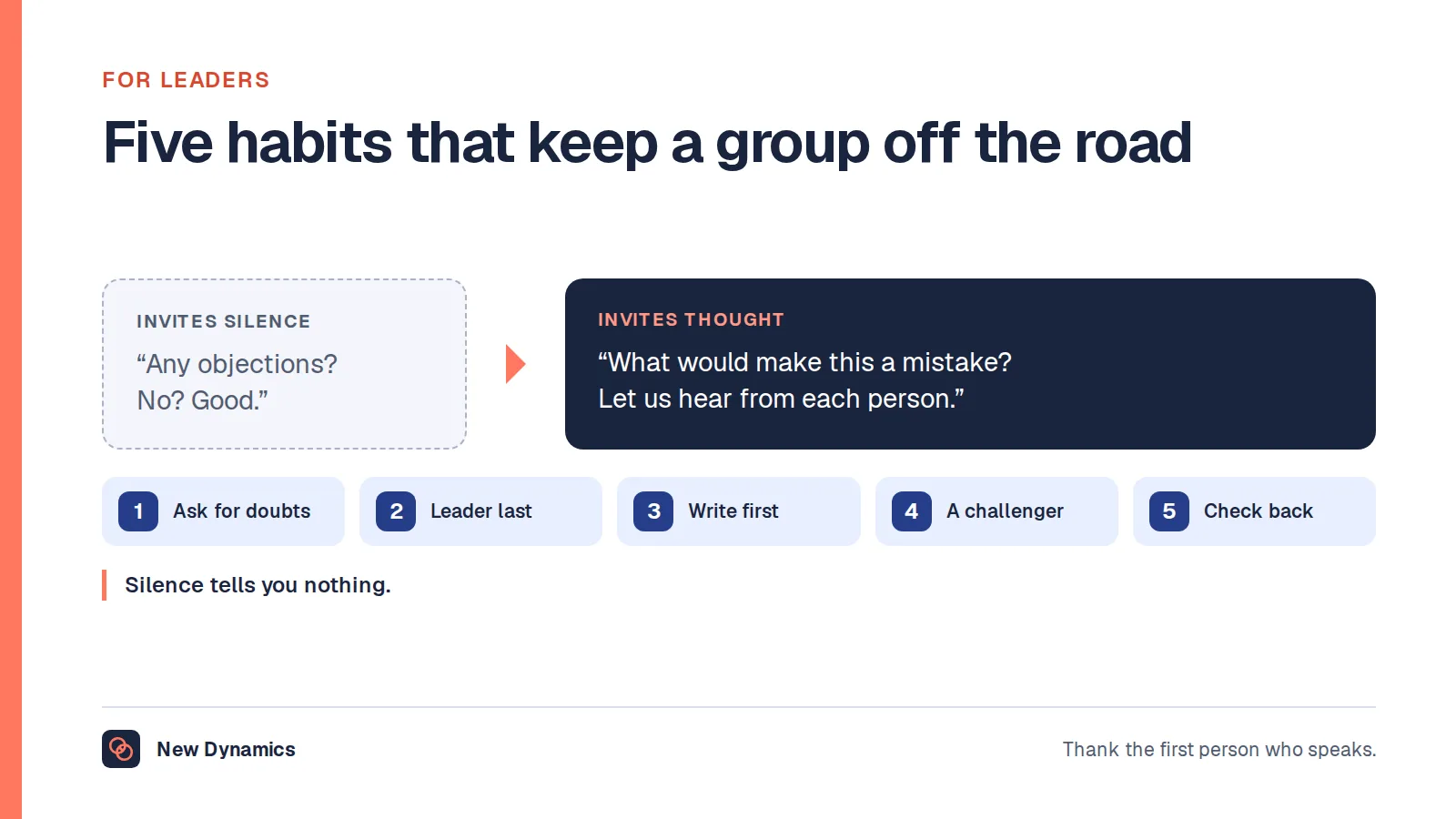 Five habits that prevent the Abilene paradox: ask for doubts, let the leader speak last, write first, appoint a challenger and check back, shown by replacing 'Any objections?' with 'What would make this a mistake?'