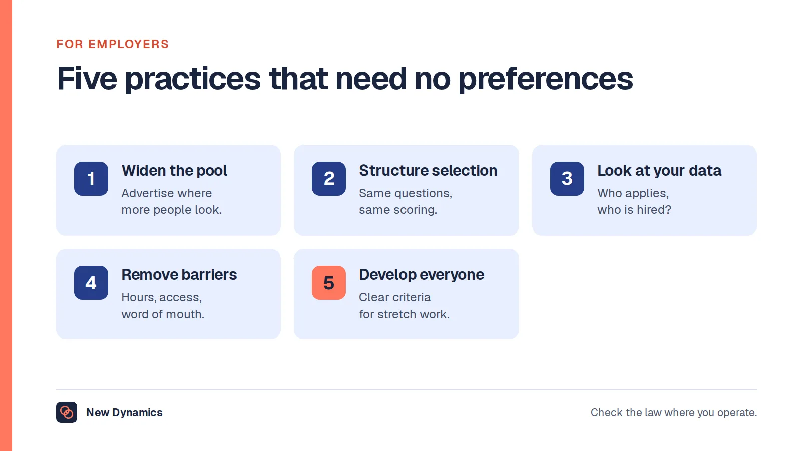 Five fair-selection practices that need no preferences: widen the pool, structure selection, look at your data, remove barriers and develop everyone.