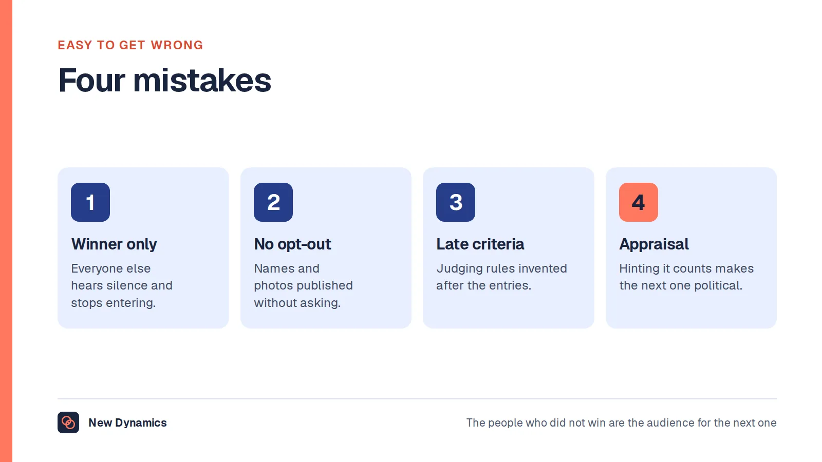 Four mistakes in contest thank-you emails: thanking only the winner, publishing without permission, inventing criteria afterwards, and treating it as appraisal evidence.