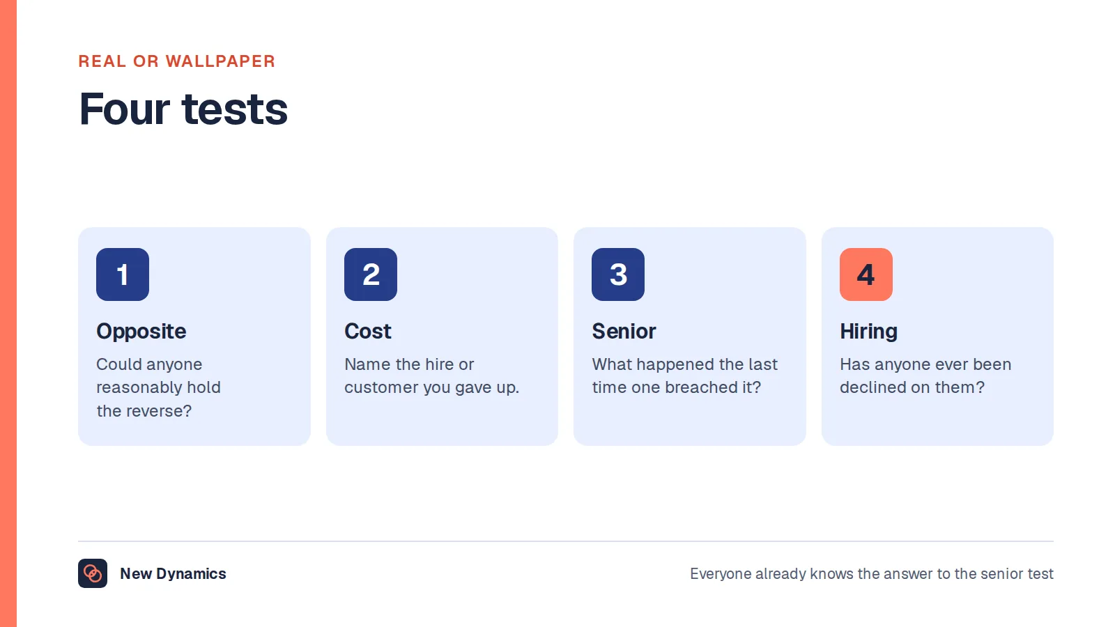 Four tests for corporate values: the opposite test, the cost test, the senior test and the recruitment test.