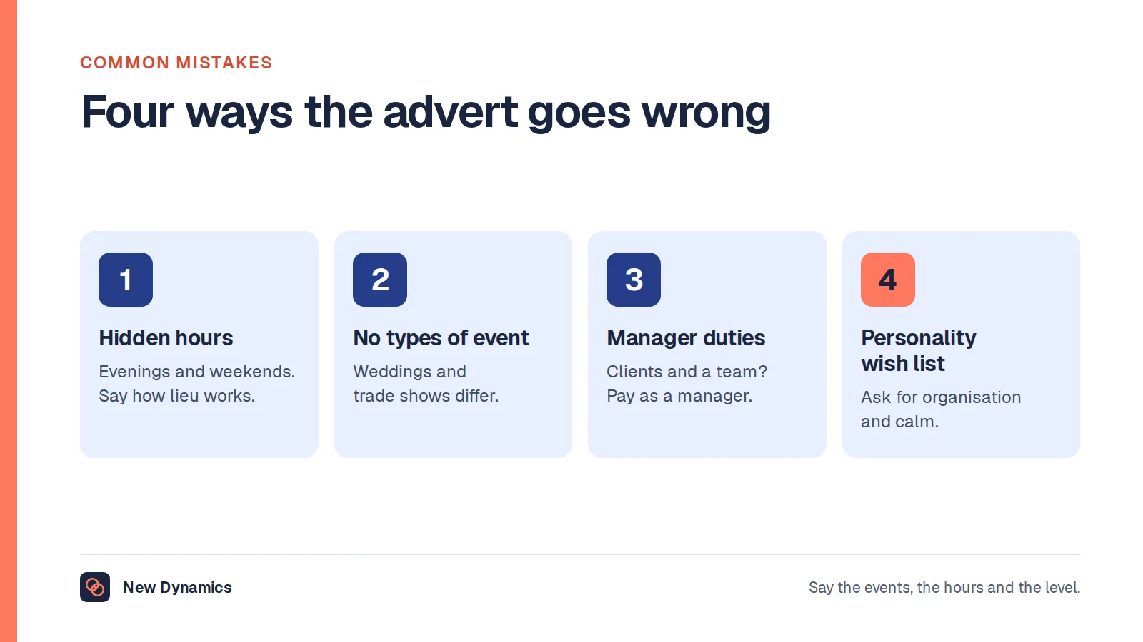 Four common mistakes in event coordinator adverts: hiding the evening and weekend hours, not naming the types of event, a coordinator title with manager duties, and a personality wish list instead of skills.